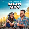 About Balam Alto Song